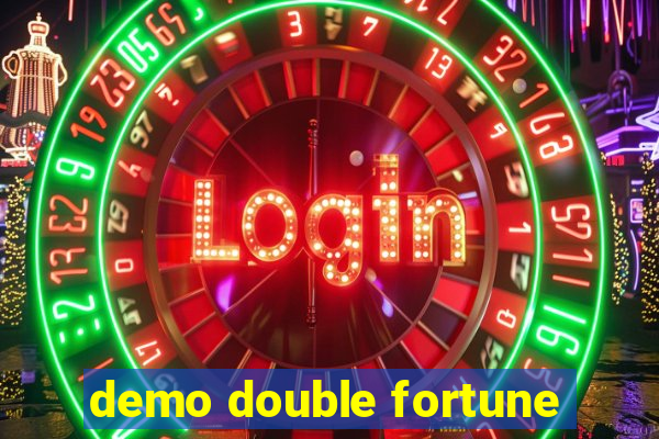 demo double fortune